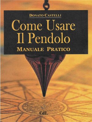 cover image of Come Usare il Pendolo